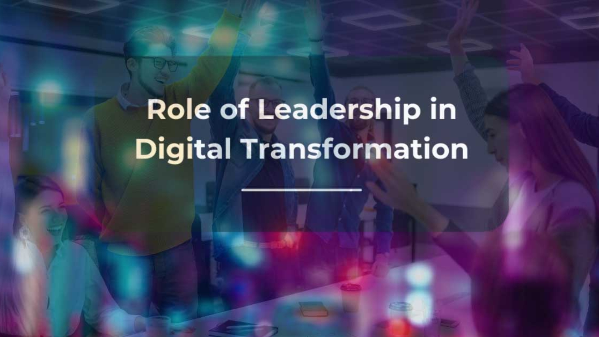 The Digital Era: The Pivotal Role Of Leadership In Business Process ...